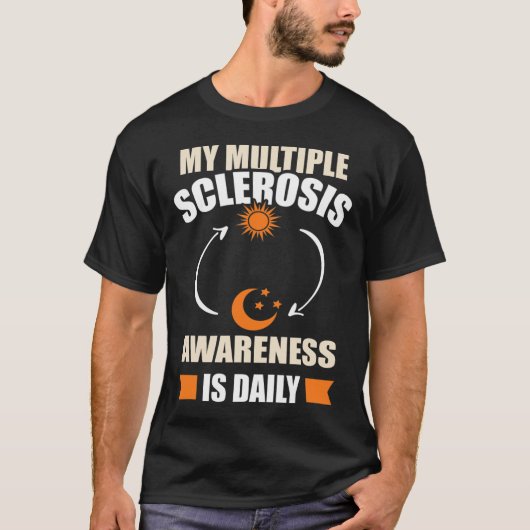 Sclerosis Awareness MS Survivor Daily Warrior T-shirt (Voorkant)