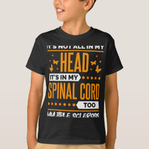 Sclerosis Quote voor MS Sclerosis Awareness T-shirt