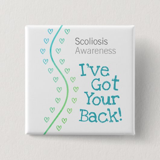 Scoliosis Awareness: Ik heb je rug. Vierkant Vierkante Button 5,1 Cm (Voorkant)