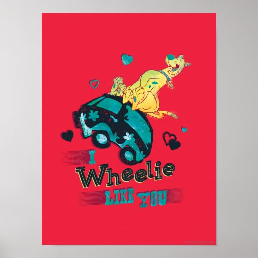 Scooby-Doo - I Wheelie Like You Poster (Voorkant)