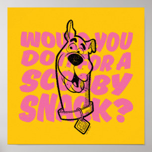 Scooby-Doo  Zou je het doen voor een scootersnack? Poster