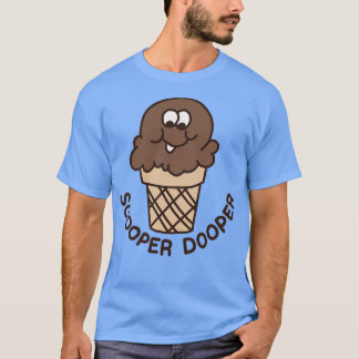 Scooper Dooper Punny Retro Scratch N Sniff Sticker T-shirt