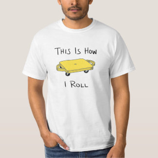 Scooter Board "This is how I Roll" - Geel T-shirt