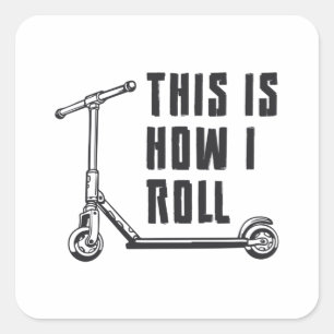 Scooter Driver Dit is hoe ik stunt grappig rol Vierkante Sticker