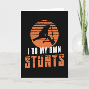 Scooter Driver Ik doe mijn eigen stunts stunt Kaart