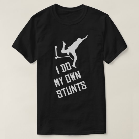 Scooter ik doe mijn eigen Stunts Scooter Gift voor T-shirt (Design voorkant)