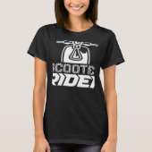 Scooter Rider Driving Saying Moped Driver T-shirt (Voorkant)
