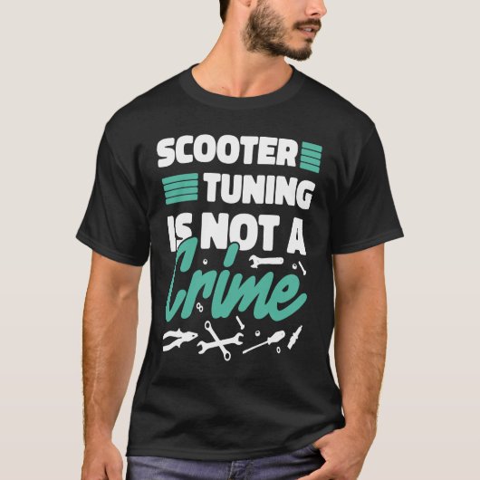 Scooter tuning is geen misdaad t-shirt (Voorkant)