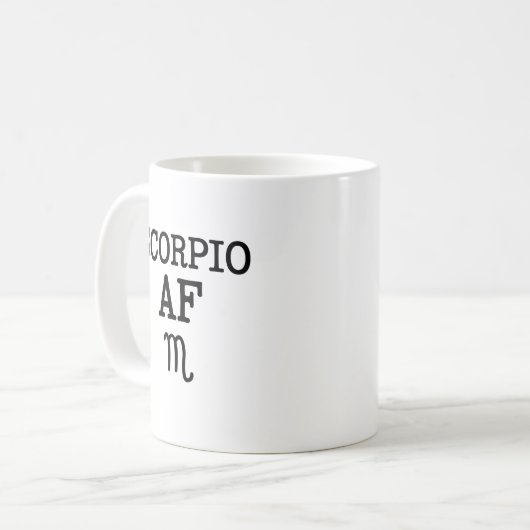 Scorpio AF grappige koffie mok Zodiac Gift (Voorkant links)