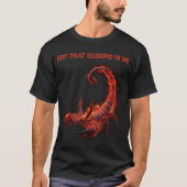 Scorpio Birthday Gift | Zodiac | Fiery Scorpion T-shirt (Voorkant)