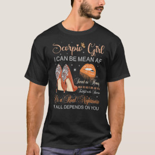 Scorpio Girl Birthday High Heels Driving Lips Zod T-shirt