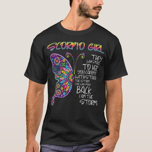 Scorpio Girl die ze voor haar hebben gegrift T-shirt (Voorkant)