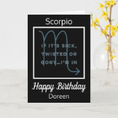 Scorpio Zodiac Fun Quote Black & White Birthday Kaart (Gele Bloem)