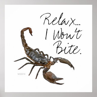 Scorpion "Relax... Ik zal geen Poster bite'