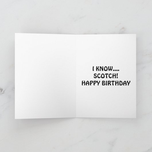 SCOTCH OF HOPSCOTCH-HAPPY BIRTHDAY (IK WEET!) KAART (Binnen)