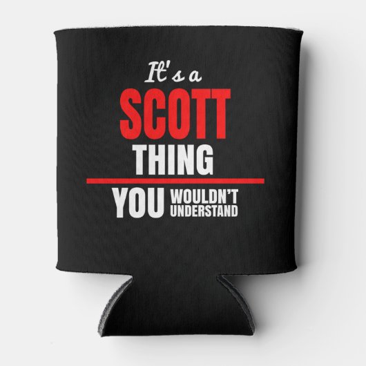 Scott ding dat je niet zou begrijpen blikjeskoeler (Voorkant)