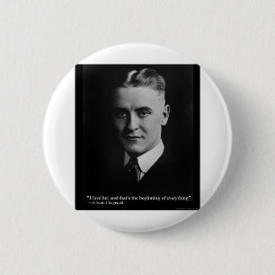 Scott Fitzgerald "Liefde/Begin" Citaat Cadeaus Etc Ronde Button 5,7 Cm