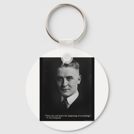 Scott Fitzgerald "Liefde/Begin" Citaat Cadeaus Etc Sleutelhanger (Voorkant)