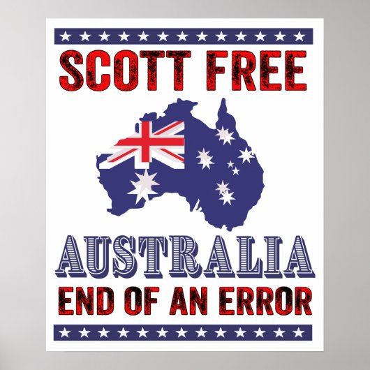 Scott Free - Australië Einde van een fout Poster (Voorkant)