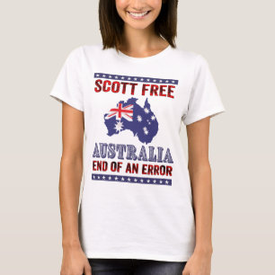 Scott Free - Australië Einde van een fout T-shirt