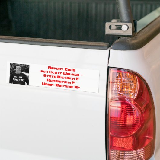 Scott Walker Report Card Bumpersticker (Op Truck)
