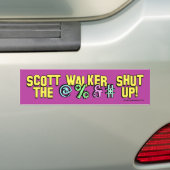 Scott Walker, sluit de @% &# op! Bumpersticker (Op auto)
