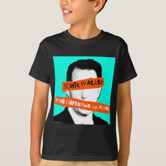 Scott Walker Uw gouverneur op Koch T-shirt (Voorkant)