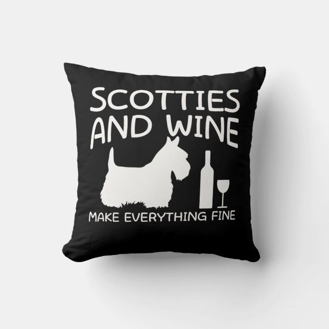 Scotties Dog Wine maakt alles goed Kussen (Voorkant)