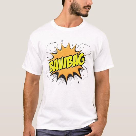 SCOTTISH BANTER COMIC BOOK STYLE "BAWBAG T-SHIRT (Voorkant)