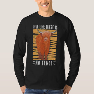Scottish Highland Cattle Koe Breeder Longhorn Live T-shirt