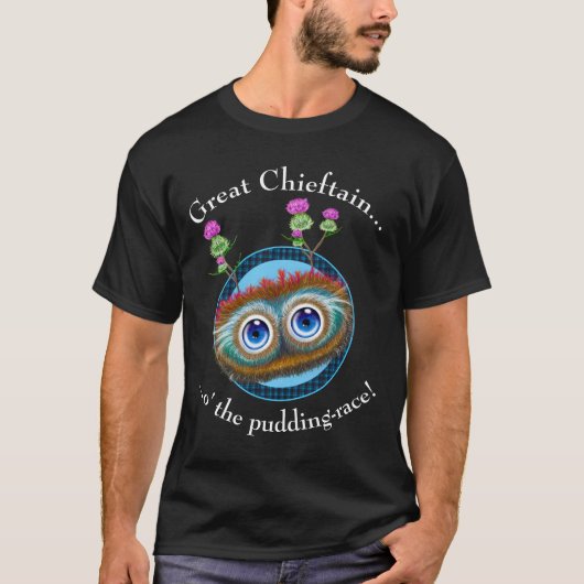 Scottish Hoots Toots Haggis. Geweldige Chieftain. T-shirt (Voorkant)