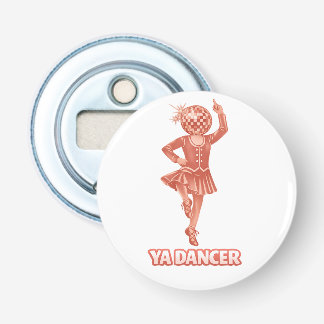 Scottish humour funny ya dancer Congratulations Button Flesopener
