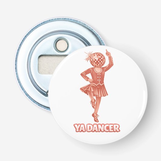 Scottish humour funny ya dancer Congratulations Button Flesopener (Voorkant)