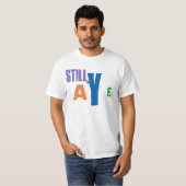 Scottish Independence still Aye T-Shirt (Voorkant volledig)