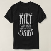 Scottish Itx27s genaamd A Kilt T-shirt (Design voorkant)