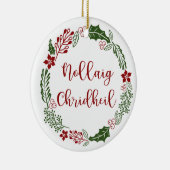 Scottish Merry Kerstmis Wreath, Nollaig Chridheil Keramisch Ornament (Rechts)
