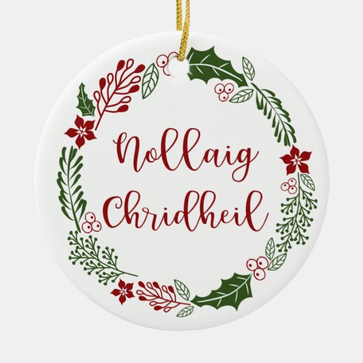 Scottish Merry Kerstmis Wreath, Nollaig Chridheil Keramisch Ornament (Voorkant)