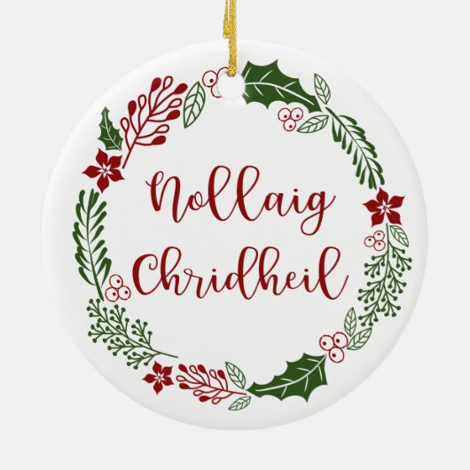 Scottish Merry Kerstmis Wreath, Nollaig Chridheil Keramisch Ornament (Achterkant)