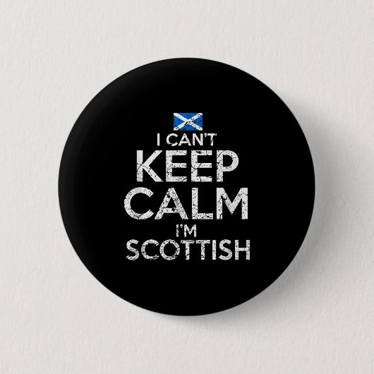 Scottish Roots Scotland Scots Can't Keep Calm Funn Ronde Button 5,7 Cm (Voorkant)