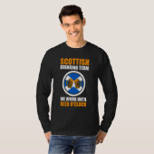 Scottish team we work Scottish Scotland drinking t T-shirt (Voorkant volledig)