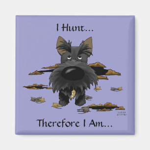 Scottish Terrier (Scotties) I Hunt... Magneet