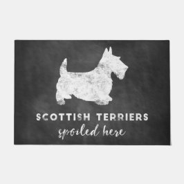 Scottish Terriers Spoiled here  Chalkboard Deurmat
