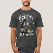 Scott's Brain Brew beroemde T-shirt (Voorkant)