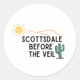 Scottsdale Before The Veil Ronde Sticker