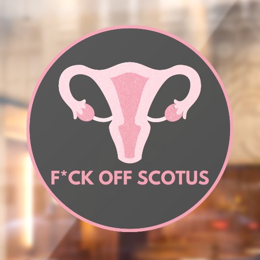 SCOTUS Abortus Ban Protest Raamsticker (Vel 2)