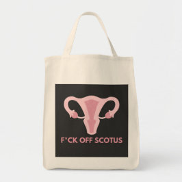 SCOTUS Abortus Ban Protest Tote Bag