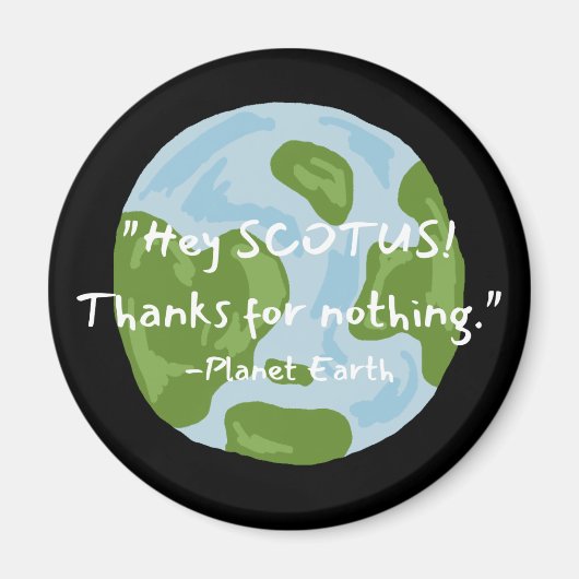 SCOTUS-Bedankt voor niets Magneet (Voorkant)