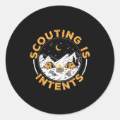 Scouting Is Intents Scout Funny Camng  Ronde Sticker (Voorkant)