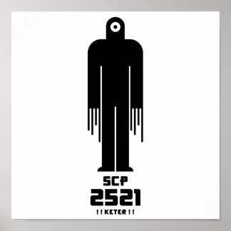 SCP 2521 Foundation-Poster Poster
