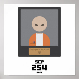 SCP 254 Foundation-Poster Poster